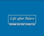 Life After Valero – Preparing Your Thrift Savings Plan
